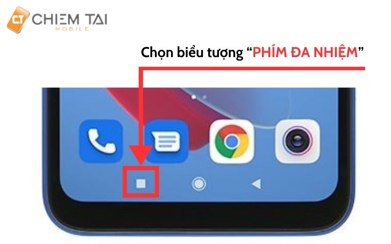 Bước 1: Chọn vào biểu tượng "Phím đa nhiệm"