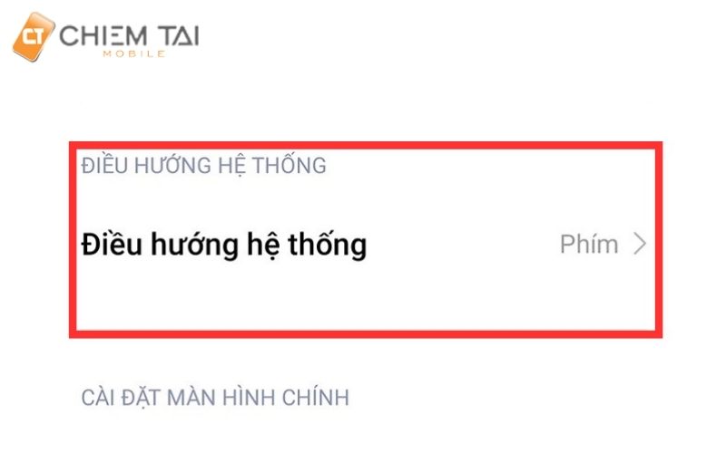 Bước 3: Chọn mục Điều hướng hệ thống