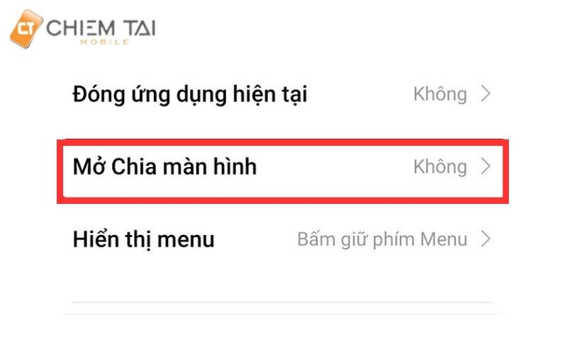 Bước 7: Chọn mục Mở chia màn hình