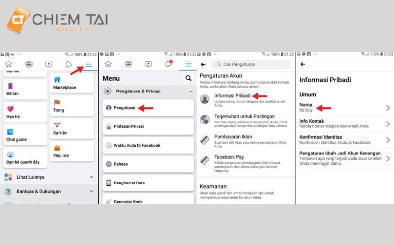 Nhấn chọn vào Pengaturan sau đó chọn Informasi Pribadi cuối cùng click vào Nama