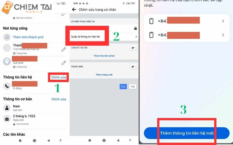 Bạn tìm đến phần thông tin liên hệ rồi chọn chỉnh sửa, sau đó ấn quản lý thông tin liên hệ rồi thêm số điện thoại và email của bạn 