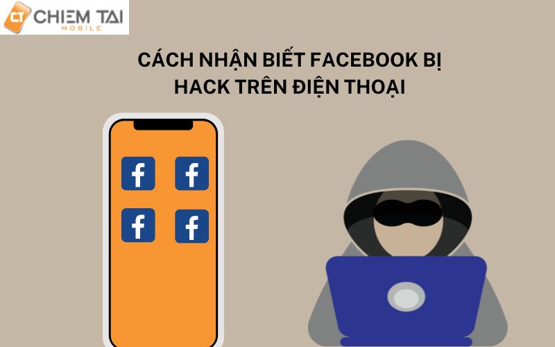 cách nhận biết Facebook bị hack ở trên điện thoại