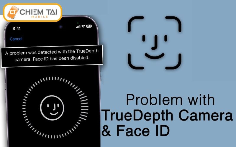 Cách nhận biết điện thoại iPhone bị lỗi camera Truedepth