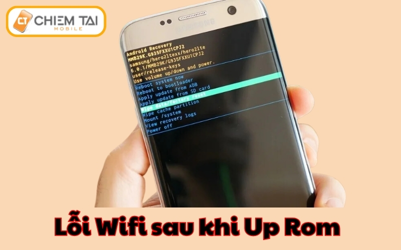 Lỗi sau khi up rom cook khiến cho không thể kết nối với Wifi