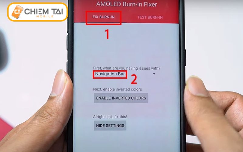 Tiếp tục chọn Fix Burn-in >> sau đó chọn Navigation Bar