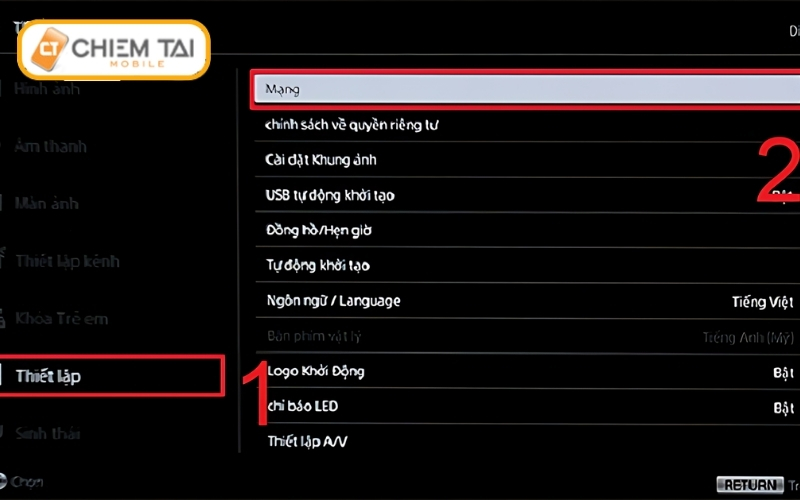 Bước 3: Bấm vào “Thiết lập” > Chọn vào “Mạng”.