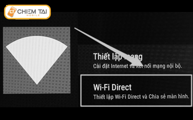 Cách kiểm tra Wifi Direct trên Tivi